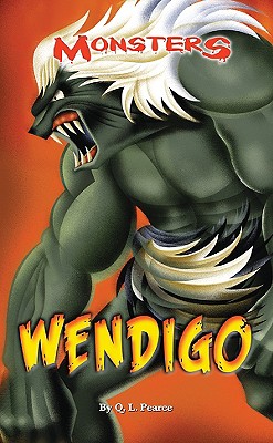 Wendigo - Pearce, Q L, Ms.