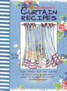 Wendy Baker's Curtain Recipes