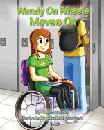 Wendy on Wheels Moves on
