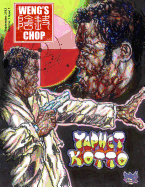 Weng's Chop #1