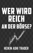 Wer wird reich an der B�rse?: Heilige K?he 3