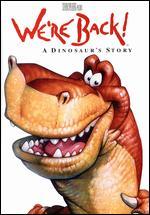 We're Back! A Dinosaur's Story