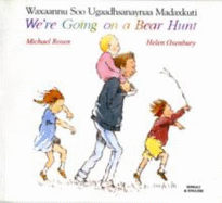 We're Going on a Bear Hunt in Somali and English