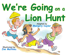 We're Going on a Lion Hunt