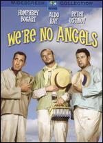 We're No Angels