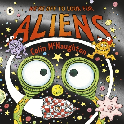 We're Off to Look for Aliens - 