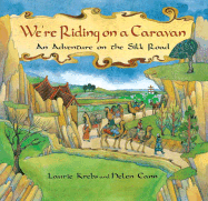 We're Riding on a Caravan