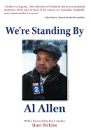 We're Standing by