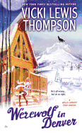 Werewolf in Denver: A Wild about You Novel