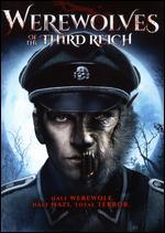 Werewolves of the Third Reich