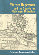 Werner Hegemann and the Search for Universal Urbanism