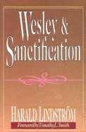 Wesley and Sanctification