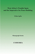 West Africa's Trouble Spots and the Impe