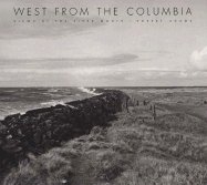 West from the Columbia: Views at the River Mouth
