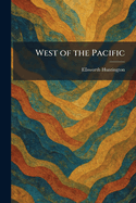 West of the Pacific