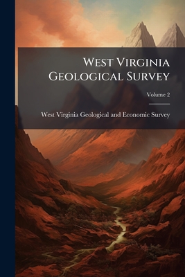 West Virginia Geological Survey - West Virginia Geological and Economic (Creator)