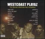 Westcoast Playaz: The Ultimate WestCoast Rap Compilation