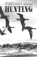 Western Bird Hunting