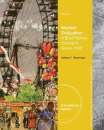 Western Civilization: A Brief History, Volume II: Since 1500, International Edition