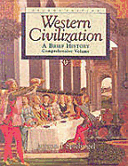 Western Civilization: A Brief History