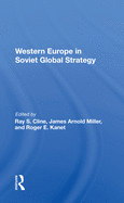 Western Europe in Soviet Global Strategy