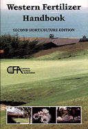 Western Fertilizer Handbook: Second Horticulture Edition
