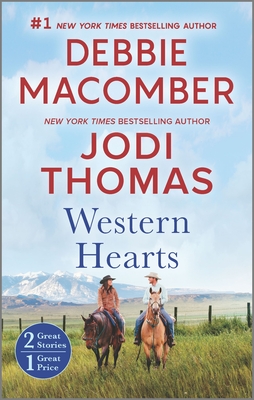 Western Hearts: An Anthology - Macomber, Debbie, and Thomas, Jodi