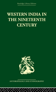 Western India in the Nineteenth Century