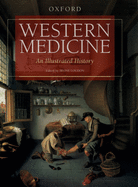 Western Medicine: An Illustrated History