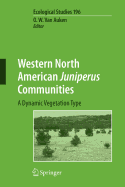 Western North American Juniperus Communities: A Dynamic Vegetation Type