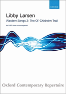 Western Songs: For Unaccompanied Mixed Chorus (Satb)