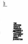 Western Soviets: Workers Councils
