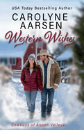 Western Wishes: A Sweet Cowboy Romance