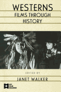 Westerns: Films Through History
