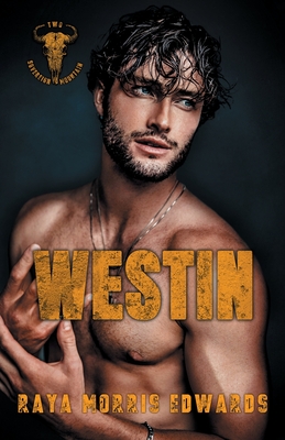Westin - Morris Edwards, Raya
