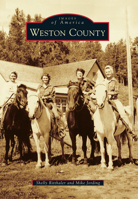 Weston County - Ritthaler, Shelly, and Jording, Mike