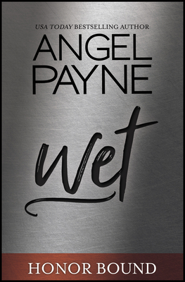 Wet - Payne, Angel