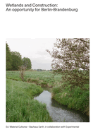 Wetlands and Construction: An opportunity for Berlin-Brandenburg