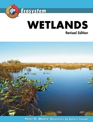 Wetlands - Moore, Peter D
