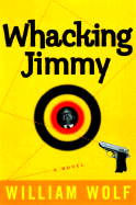 Whacking Jimmy