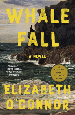 Whale Fall - O'Connor, Elizabeth