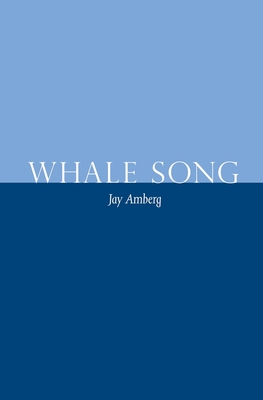 Whale Song - Amberg, Jay