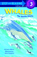 Whales: Gentle Giants