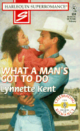 What a Man's Got to Do