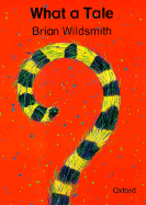 What a Tale - Wildsmith, Brian
