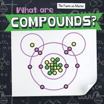 What Are Compounds? - Tobler, Elise