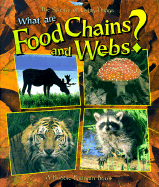 What Are Food Chains and Webs?