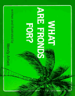 What are Fronds for?