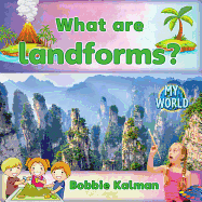 What Are Landforms?
