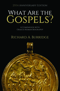 What Are the Gospels?: A Comparison with Graeco-Roman Biography